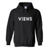 views hoodie