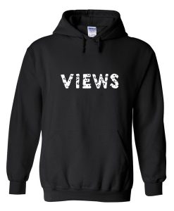 views hoodie