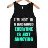 i'm not in a bad mood tanktop