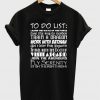 Fandom To Do List T-shirt