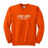 live life new york city sweatshirt
