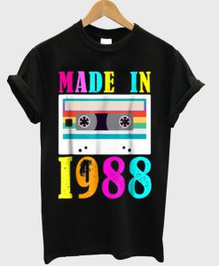 made in 1988 t-shirt