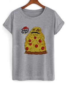 pizza the hutt t-shirt